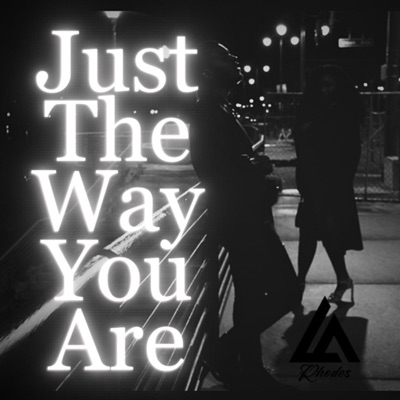Just the Way You Are - Single