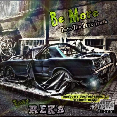 Be More (feat. REKS) - Single