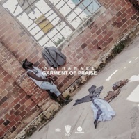 Garment of Praise - Single - Nathanael