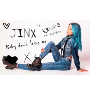 Baby Dont Leave Me - Single
