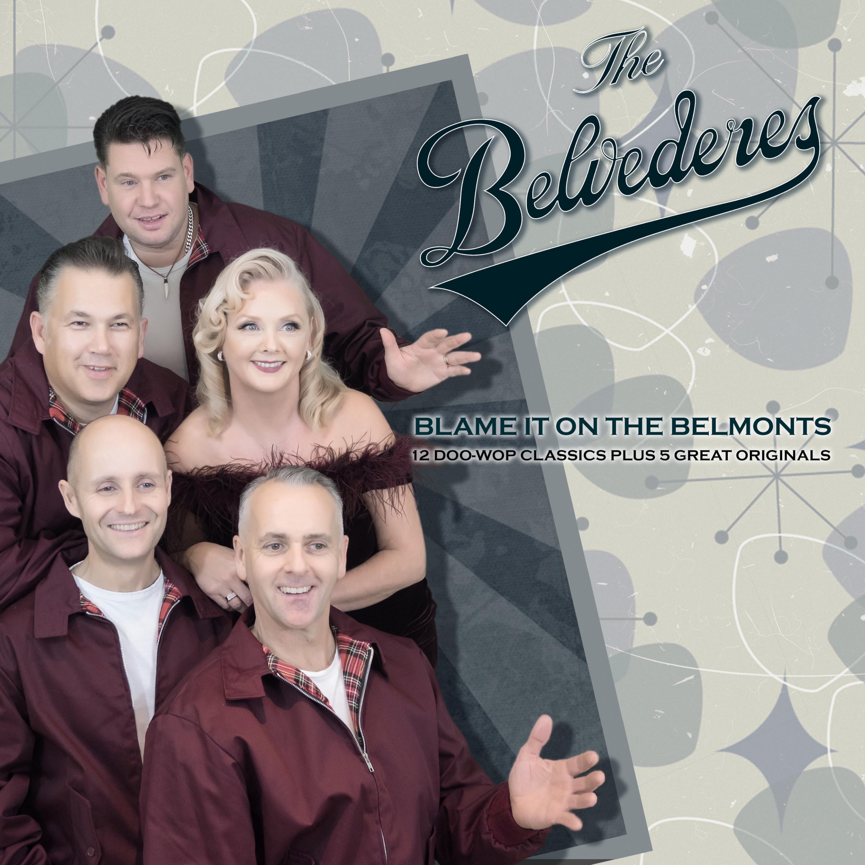 Blame It on the Belmonts