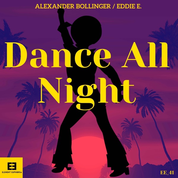 Dance All Night - Single