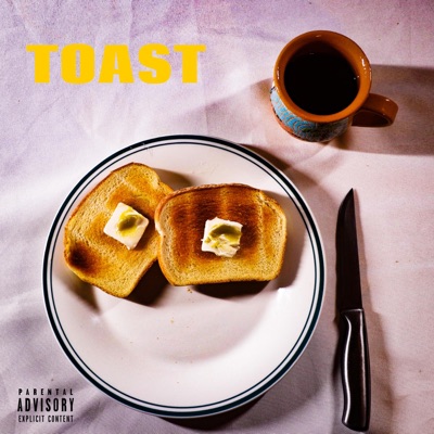 Toast (feat. T.C.B.) - Single