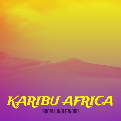 Karibu Africa - Single