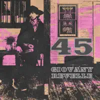 45 — giovany revelle