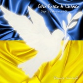 Give Peace a Chance (#StandWithUkraine Remix) artwork