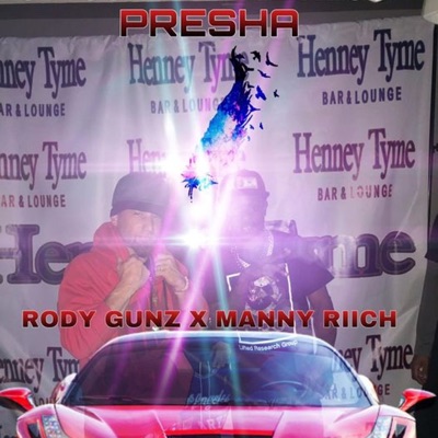 Presha (feat. Manny Riich) - Single