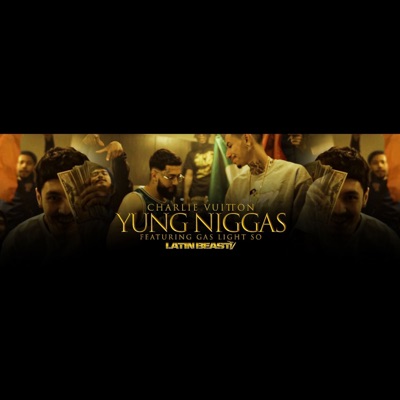 Yung niggas (feat. Gas Light Sø) - Single