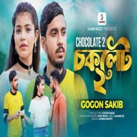Chocolate 2 - Single - Gogon Sakib