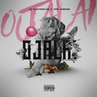 Ojalai (feat. Ac Your Problem) - Single - Tony Gambino