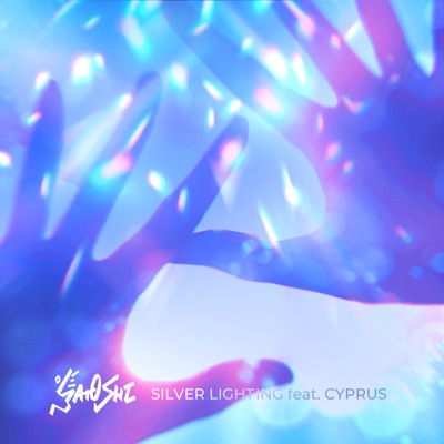 Silver Lighting (feat. Cyprus) - Single