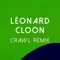 Crawl (Cloon remix) - Léonard lyrics