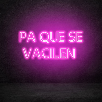 Pa Que Se Vacilen - Single