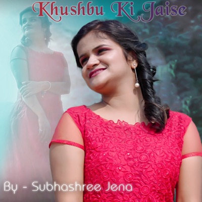 Khushbu Ki Jaise - Single