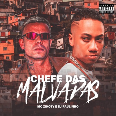 Chefe das Malvadas - Single