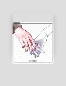 Écoutez BORODIN, regardez des vidéoclips, lisez la biographie, consultez les dates de tournée et plus encore !