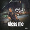 Bless Me - Single