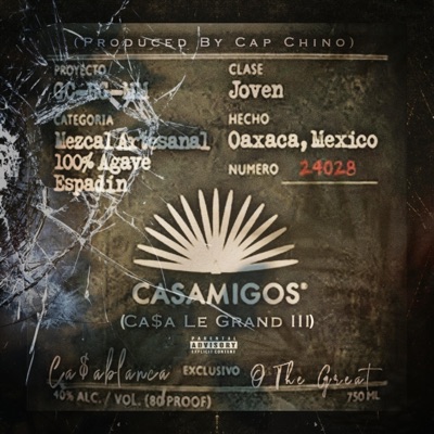 Ca$aMigo$ (Casa Le Grand III) (feat. O the Great) - Single