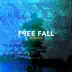 Free Fall (Remixes) - Single album cover