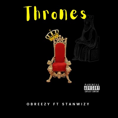 Thrones (feat. StanWizy) - Single