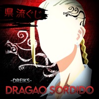 Dragão Sórdido (Draken Tokyo Revengers) - Single - Dreiks