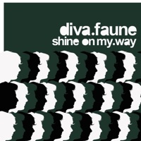 Shine on My Way - Single - Diva Faune