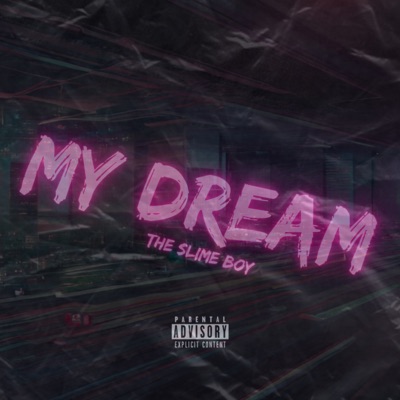 My Dream - Single