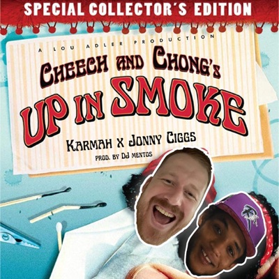 Cheech & Chong (feat. Johnny Ciggs & Dj Mentos) - Single
