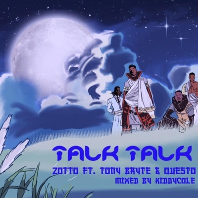 TALK TALK (feat. 95ANTNY & QUESTO) - Single