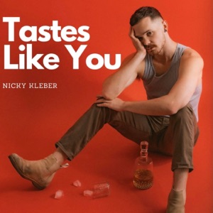 Tastes Like You - Single