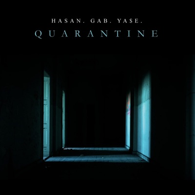 Quarantine (feat. YA$E) - Single