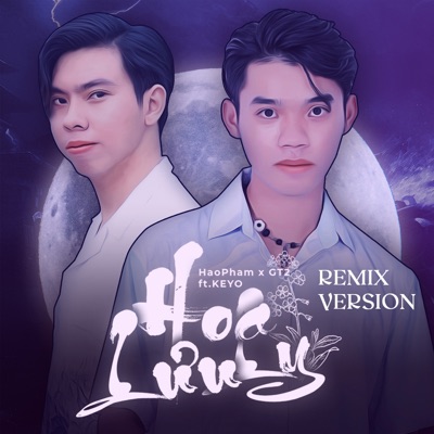Hoa Lưu Ly (feat. Keyo) [Remix Version] - Single