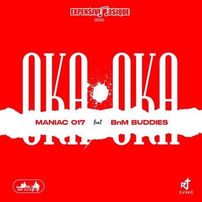 Oka Oka (feat. BnM buddies) - Single