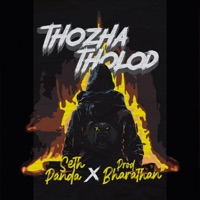 Thozha Tholod (feat. Bharathan) - Single - Seth Panda