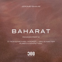 Baharat (Remixes Part 2) - Single - Jerome Isma-Ae