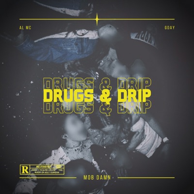 Drugs & Drip - Single