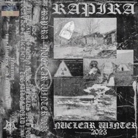 NUCLEAR WINTER 2023 - EP - RAPIRA666, Tony Flawless & Rotten Rhett