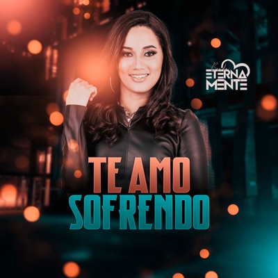 Te Amo Sofrendo - Single