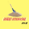 Quiero Descansar - Single