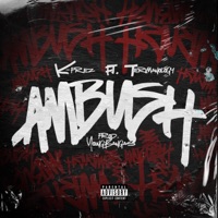 Ambush (feat. Termanology) - Single - K-Prez