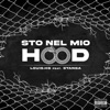 Sto nel mio hood (feat. Stanga) - Single