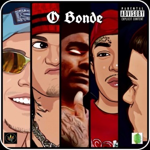 O Bonde (feat. Dg da BR, JKGS, mello 33, the glock mob & JORDAN THC OFICIAL)