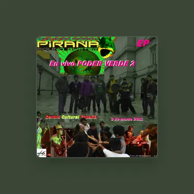 Listen to Piraña Sound System, watch music videos, read bio, see tour dates & more!
