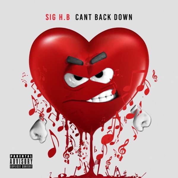 Can't Back Down - SIG H.B.