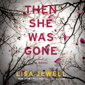 Then She Was Gone - Lisa Jewell Cover Art