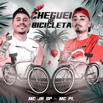Cheguei de Bicicleta - Single