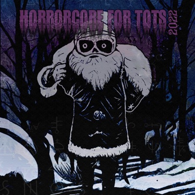 Horrorcore for Tots 2022 - EP