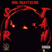 Real Talk (feat. 53 Gee) - Single - Sir Jah