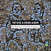 The Rise and Reign Album