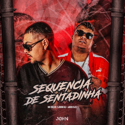 Sequencia de Sentadinha - Single